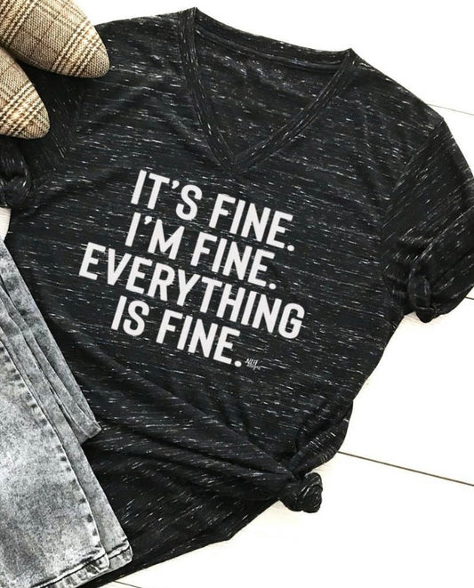 Everything is Fine Tee